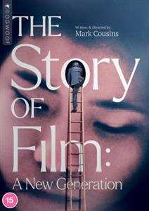Album Documentary: Story Of Film - A New Generation