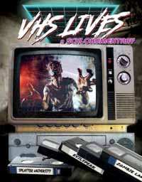 DVD Documentary: Vhs Lives: A Schlockumentary