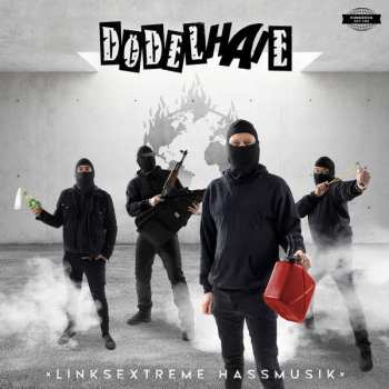 LP Dödelhaie: Linksextreme Hassmusik