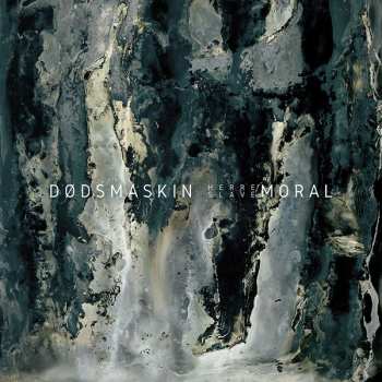 LP Dødsmaskin: Herremoral/slavemoral