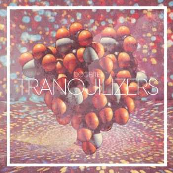 Album Dog Bite: Tranquilizers