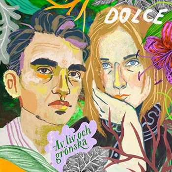Album Dolce: Av Liv Och Grönska