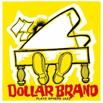 CD Dollar Brand: Plays Sphere Jazz