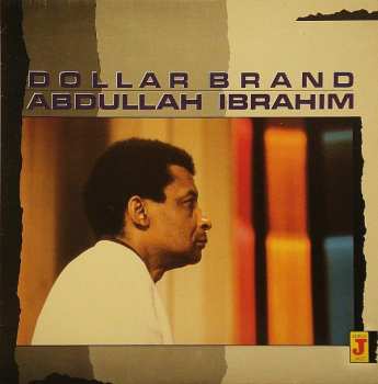 LP Dollar Brand: Dollar Brand / Abdullah Ibrahim