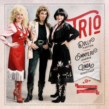 Album Emmylou Harris: The Complete Trio Collection