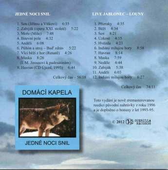 2CD Domácí Kapela: Jedné Noci Snil