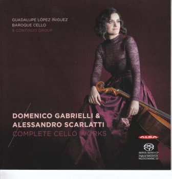 Album Alessandro Scarlatti: Complete Cello Works