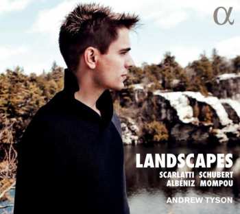CD Domenico Scarlatti: Andrew Tyson - Landscapes