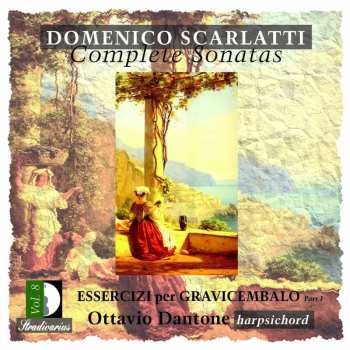 Album Domenico Scarlatti: Complete Sonatas Vol. 8 (Essercizi Per Gravicembalo Part 1)