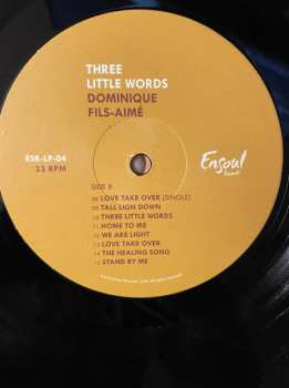 LP Dominique Fils-Aimé: Three Little Words