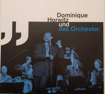 CD Dominique Horwitz: Dominique Horwitz singt Jacques Brel