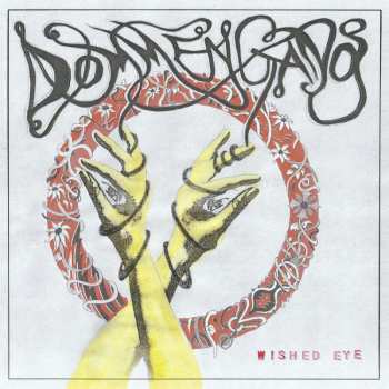 CD Dommengang: Wished Eye