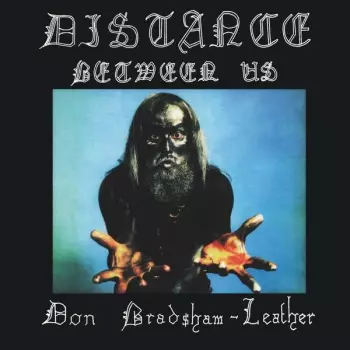 Don Bradshaw-Leather: Distance Between Us