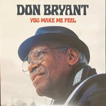 LP Don Bryant: You Make Me Feel