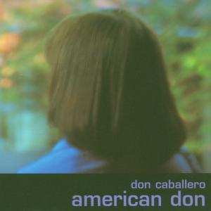 2LP Don Caballero: American Don