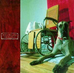 CD Don Caballero: For Respect
