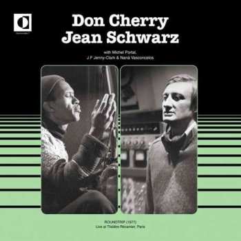 LP Don Cherry: Roundtrip (1977) (Live at Théâtre Récamier, Paris)