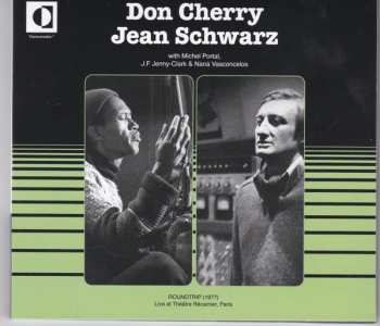 CD Don Cherry: Roundtrip (1977) (Live at Théâtre Récamier, Paris) LTD