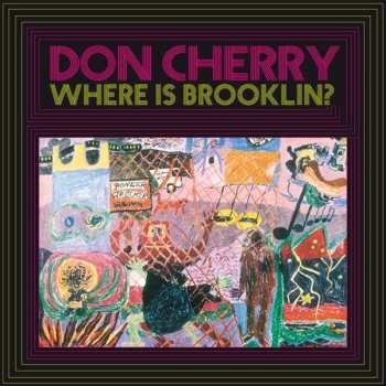 LP Don Cherry: Where Is Brooklin?