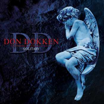 LP Don Dokken: Solitary LTD