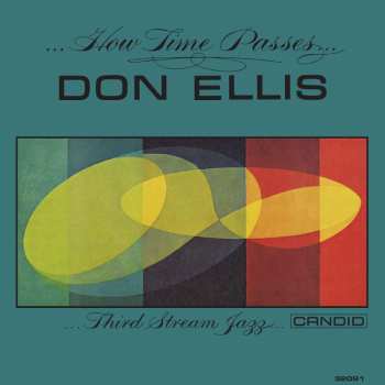 LP Don Ellis: ...How Time Passes...