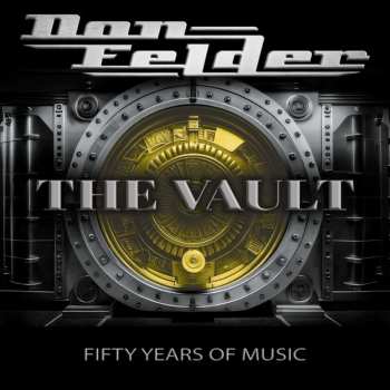 Album Don Felder: The Vault 1975 - 2025: Fifty Years Of Music