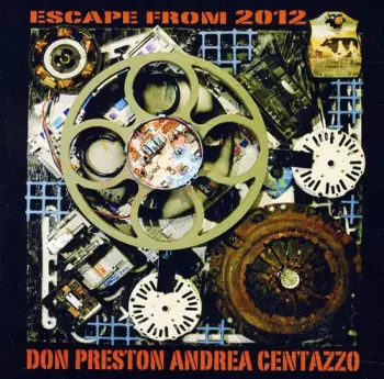 Don Preston: Escape From 2012