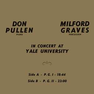 LP Milford Graves: In Concert At Yale University
