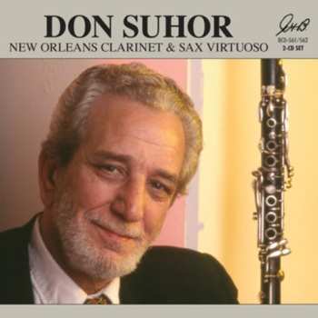 Album Don Suhor: New Orleans Clarinet And Sax Virtuoso