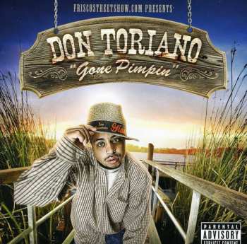 Album Don Toriano: "Gone Pimpin"