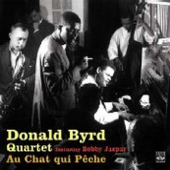 Album Donald Byrd: Au Chat Qui Peche