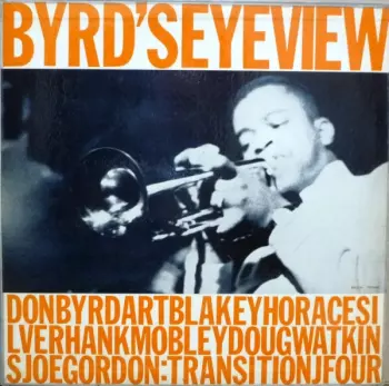 Donald Byrd: Byrd's Eye View