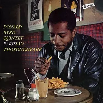 Donald Byrd Quintet: Parisian Thoroughfare