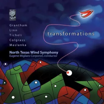 North Texas Wind Symphony: Transformations