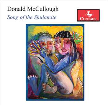 Album Donald McCullough: Song Of The Shulamite