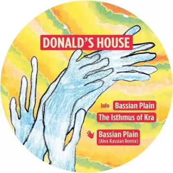 Donald's House: Bassian Plain EP
