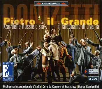 Gaetano Donizetti: Pietro Il Grande