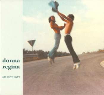 Album Donna Regina: The Early Years