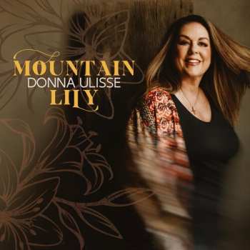 Album Donna Ulisse: Mountain Lily
