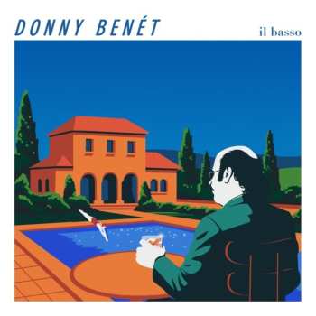 Album Donny Benet: Il Basso