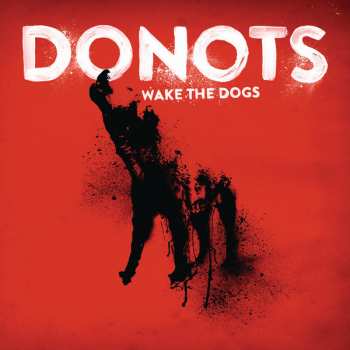 CD Donots: Wake The Dogs