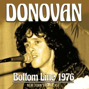 CD Donovan: Bottom Line 1976: New York Broadcast