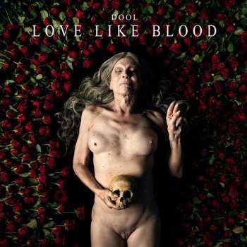 CD Dool: Love Like Blood