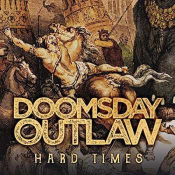 CD Doomsday Outlaw: Hard Times