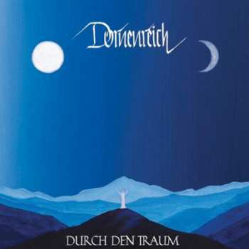 CD Dornenreich: Durch Den Traum