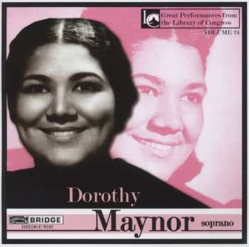 Album Dorothy Maynor: Dorothy Maynor, Soprano