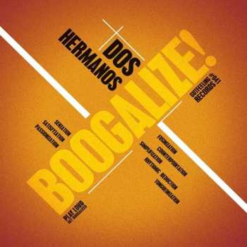 LP Dos Hermanos: Boogalize!