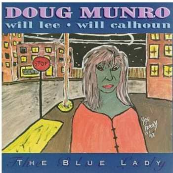 Album Doug Munro: The Blue Lady