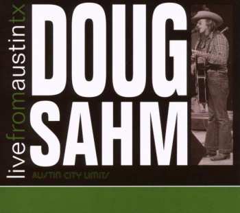 CD Doug Sahm: Live From Austin TX