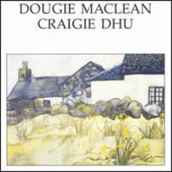 Album Dougie Maclean: Craigie Dhu